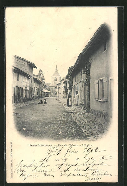 CPA Sainte-Menehould, Rue du Chateau et l´Eglise 1902