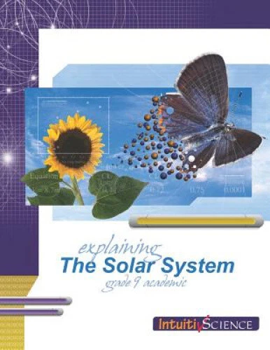 Explaining the Solar System: Student Exercises and Teachers Guide (Grade Nine