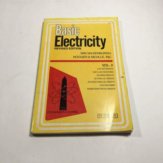 BASIC ELECTRICITY REVISED Edition Volume 2 Van Valkenburgh Nooger
