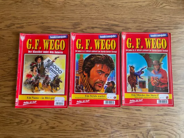 3 Western Romanhefte/ Sonderausgaben / G.F.WEGO vom kelter verlag