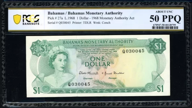 Bahamas 1968 $1 Monetary Authority Note SCWPM-27a PCGS Banknote About Unc 50 PPQ