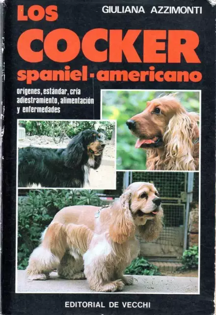 The American Cocker Spaniel - Giuliana Azzimonti