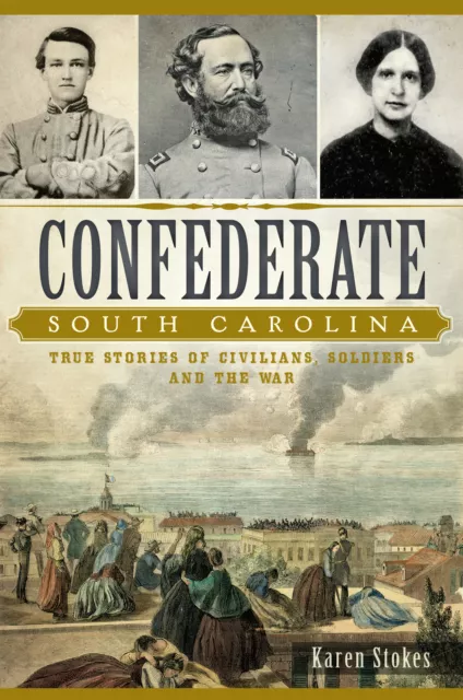 Confederate South Carolina, South Carolina, Civil War Series, Paperback
