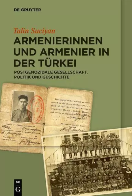 Armenierinnen und Armenier in der Türkei | Buch | 9783110653847