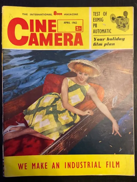 Cine Camera 8mm Magazine April 1962 Cover Test Of Eumig P8 Automatic 066G