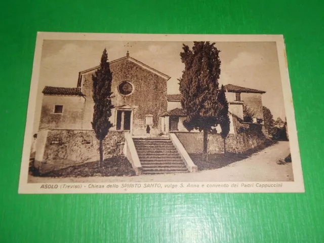 Cartolina Asolo ( Treviso ) - Chiesa dello Spirito Santo - Vulgo S. Anna 1930 ca