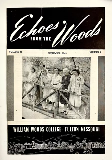 1945 Echoes From William Woods College VTG WWII War's End Alumni News Bulletin