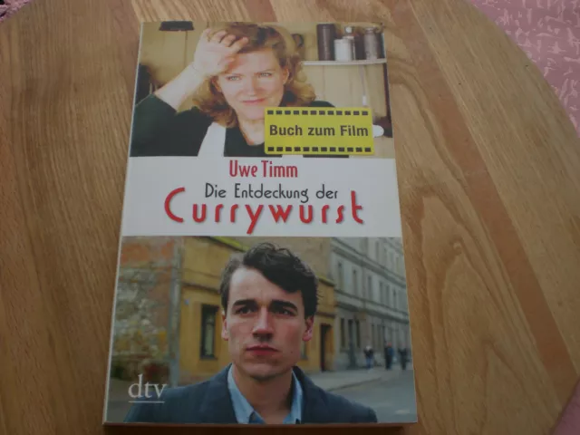 Die Entdeckung der Currywurst Buch zum Film Uwe Timm