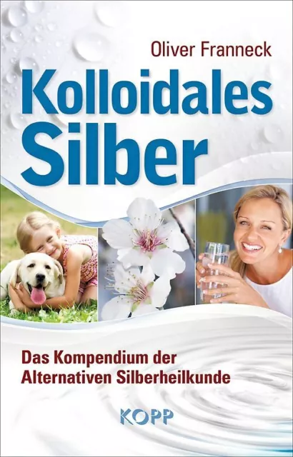 Kolloidales Silber