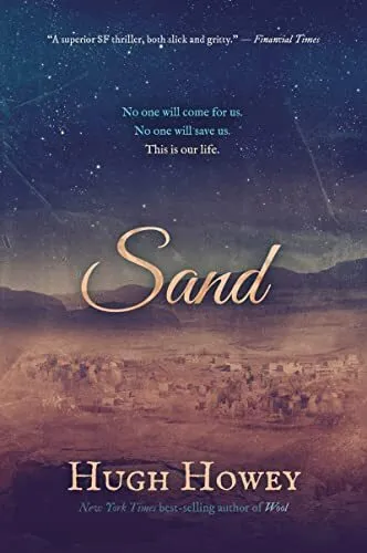 Sand (Sand Chronicles), Howey, Hugh
