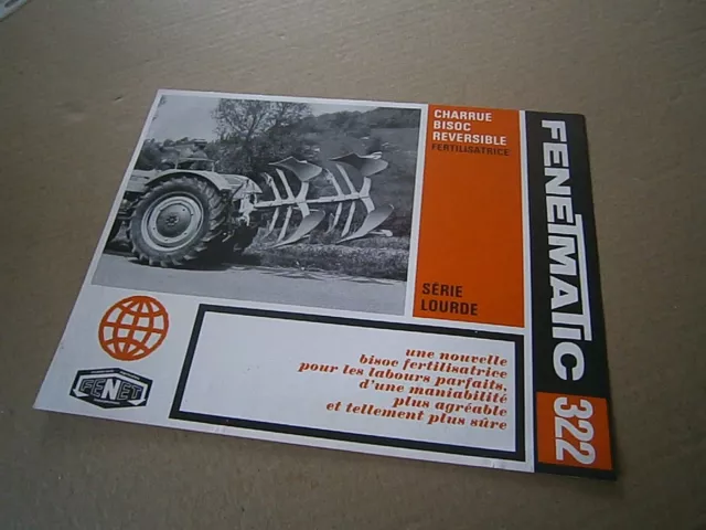 Catalogue tracteur pub prospectus brochure: Fenetmatic 322 charrue bisoc