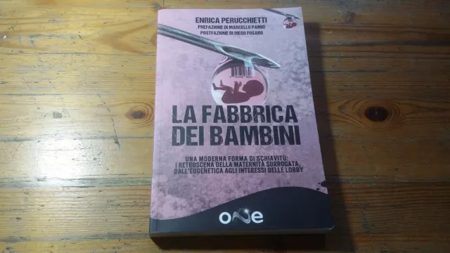 LA FABBRICA DEI BAMBINI - E. PERUCCHIETTI, 28a23