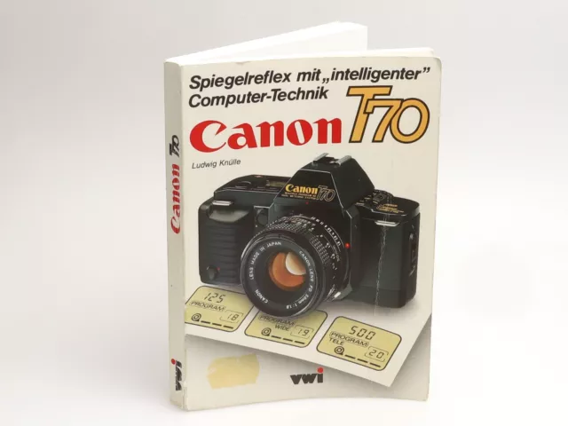 Buch zur Canon T70 von Ludwig Knülle vwi Verlag