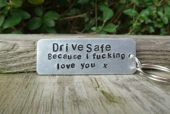 Drive Safe Keyring I Love You Keychain Gifts For Men Him Her Boyfriend Husband