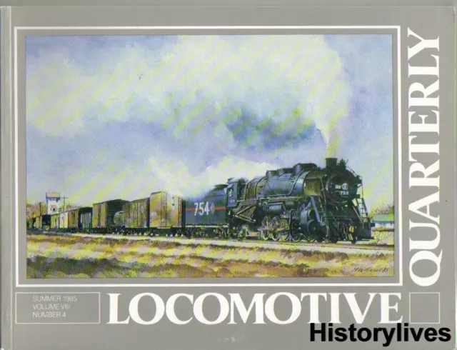 Locomotive Quarterly Su. 85 Chicago & Illinois Western Pacific Mikados Atlanta