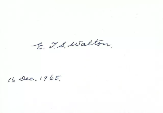 Original Autogramm Von Ernest Walton ( Physiker / Nobelpreis Für Physik )