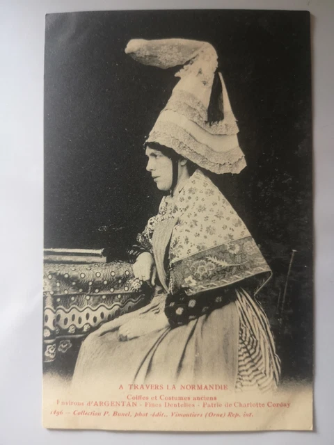 CPA - 61 - antique headdresses and costumes - SURROUNDINGS D'Argentan - fine lace