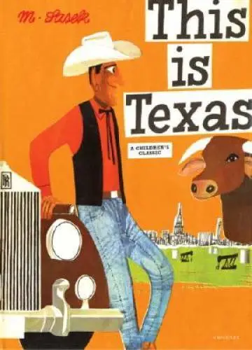 This Is Texas - Hardcover By Sasek, Miroslav - GOOD