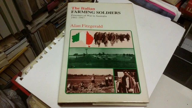 A. FITZGERALD, THE ITALIA FARMING SOLDIERS, 1981, 18d21 A. FITZGERALD, THE ITALIA FARMING SOLDIERS, 1981, 18d21