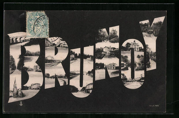 CPA Brunoy, Schriftzug avec La Gare, l'Église, pont 1905
