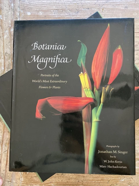 Botanica Magnifica : Portraits of the World's Most Extraordinary Flowers and... 3