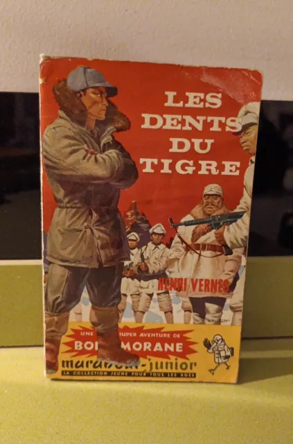 H. Vernes  Bob Morane Les Dents Du Tigre Type 2 Marabout Junior 134 Be- 1958