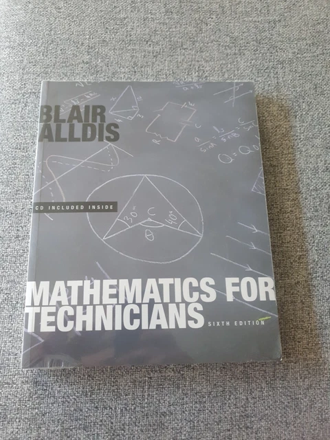 MATHEMATICS FOR TECHNICIANS 6th Edition by Blair Alldis