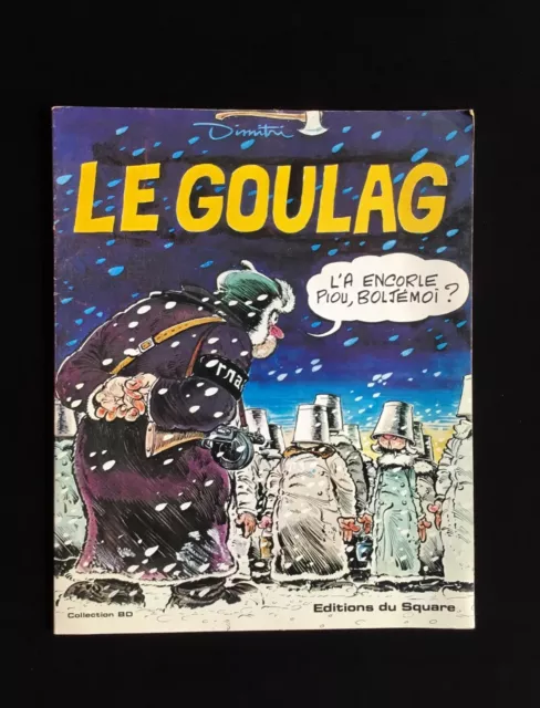 Dimitri : Le Goulag + Une Très Belle Dédicace De L’auteur Sur Feuille Libre