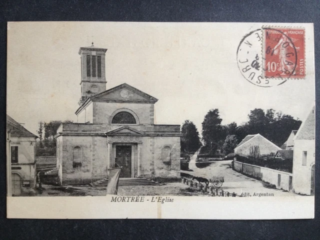 cpa 61 - MORTRÉE Orne L'ÉGLISE SAINT PIERRE en 1919 à LABELLE Fresnay sur Sarthe