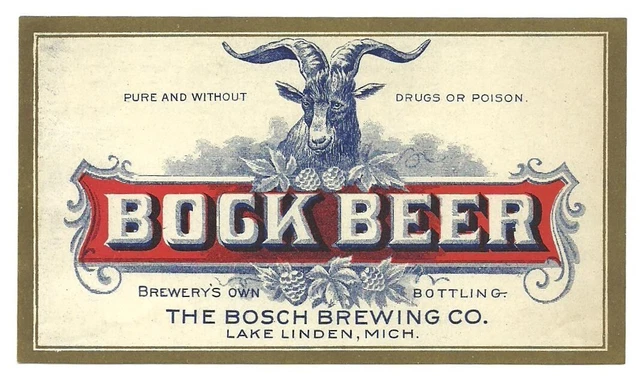 WITH hops graphics Prepro BOCK BEER label, Bosch, Lake Linden, MI, pre -IRTP
