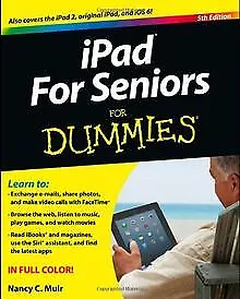 iPad for Seniors for Dummies de Muir, Nancy C. | Livre | état très bon