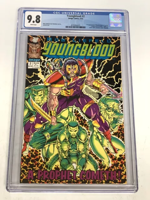 Youngblood #2 CGC 9.8 WP Modern Age 1992! 1st App. Prophet🔑