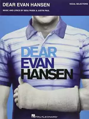 Dear Evan Hansen: Vocal Selections - Piano, Vocal and Guitar - Paperback - Good