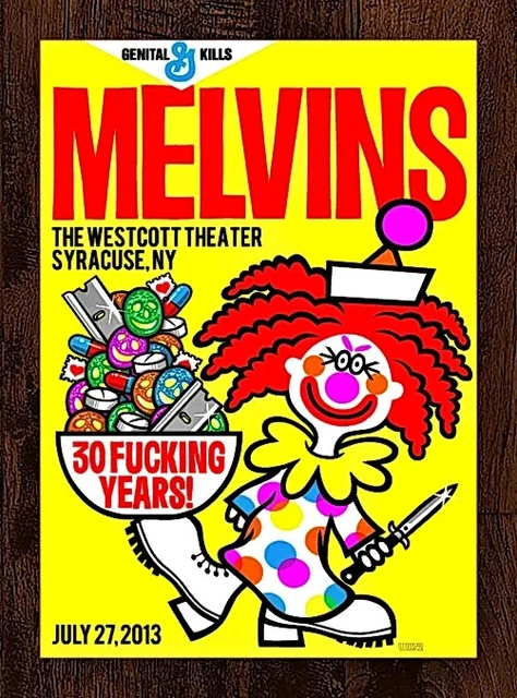 Melvins 7/27/13 The Westcott Syracuse, NY  Limited Edition Concert Poster Print