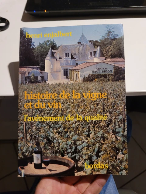 histoire-de-la-vigne-et-du-vin-l-av-nement-de-la-qualit-enjalbert