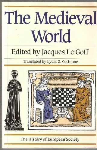 The Medieval World By Jacques Le Goff,Lydia G Cochrane