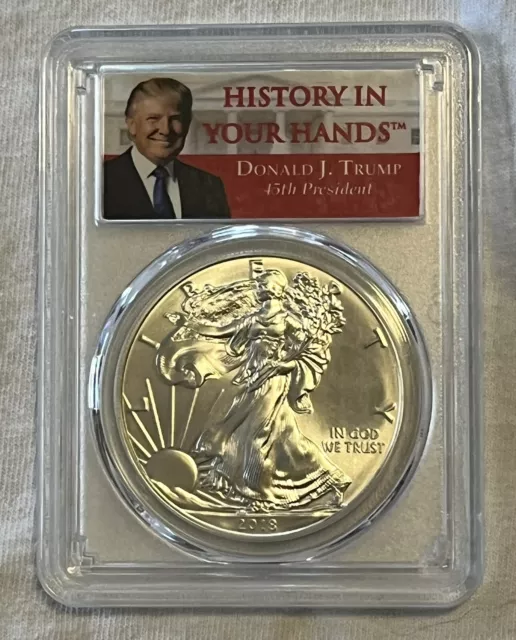 2018 Silver Eagle MS70 PCGS First Strike Trump Label