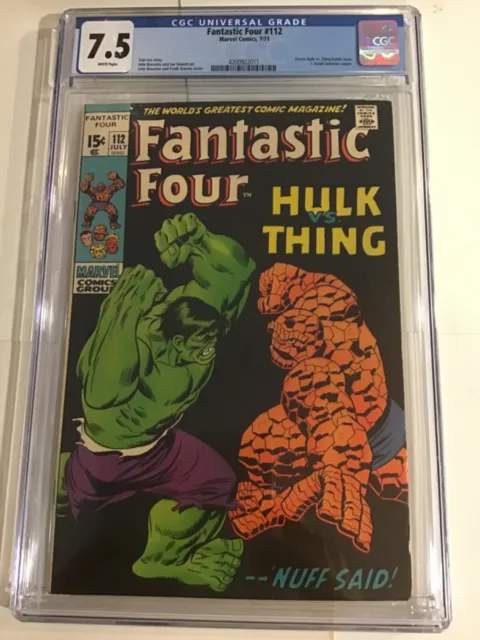 FANTASTIC FOUR #112 CGC 7.5 White Pages - Classic Hulk vs Thing Battle cover