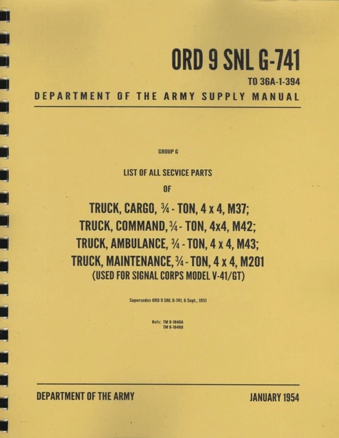 ORD 9 SNL G-741 ~ M37/M43 Dodge Manual ~ List of All Service Parts ~ Reprnt