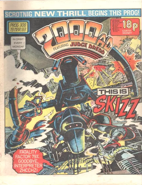 2000 AD PROG No 308 - 19th MARCH 1983 1ST APPEARANCE OF SKIZZ BY ALAN MOORE