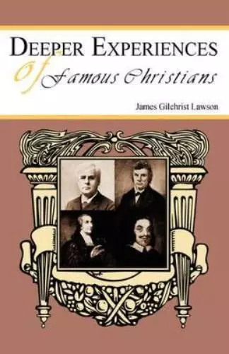 James G. Lawson Deeper Experiences of Famous Christians (Relié)