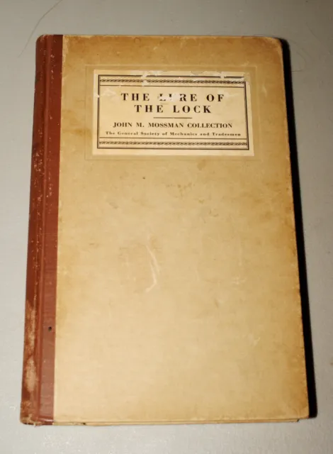 THE LURE OF The Lock - John M. Mossman - 1928 - Limited Copy - Locksmith -  Yale $12.50 - PicClick