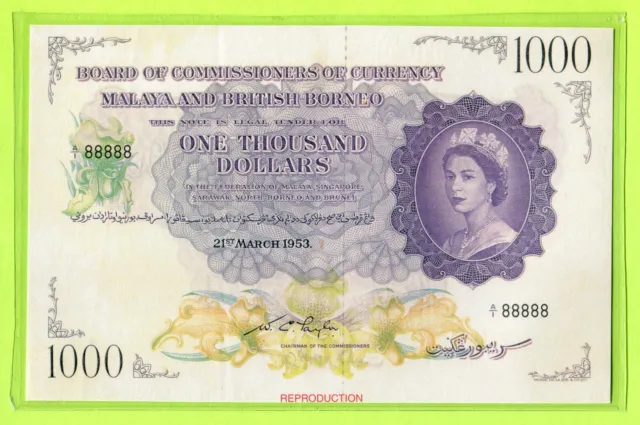 Malaya British & Borneo 1000 Dollars 1953 P6 UNC - Reproduction # 88888
