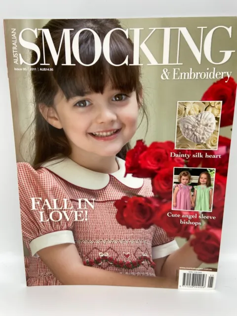 Australian Smocking & Embroidery Issue 95, 2011 Single Issue Magazine