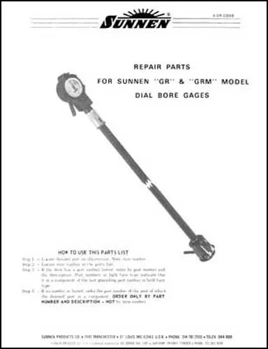 Sunnen GR & GRM Dial Bore Gage Parts Manual