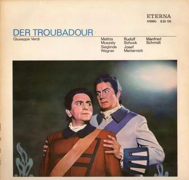 Giuseppe Verdi Der Troubadour