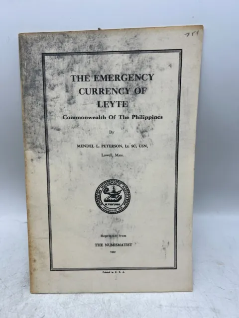 Numismatist Emergency Currency of Leyte Commonwealth of The Philippines Book