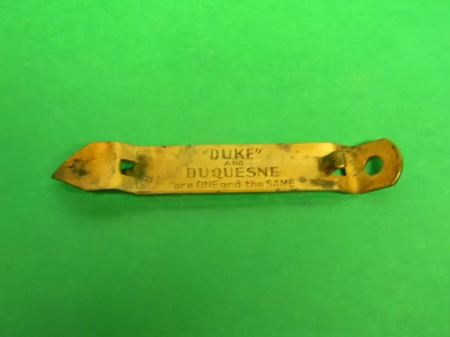 Rare Vintage Duke Duquesne Copper Beer Bottle Can Opener Pittsburgh Pennsylvania