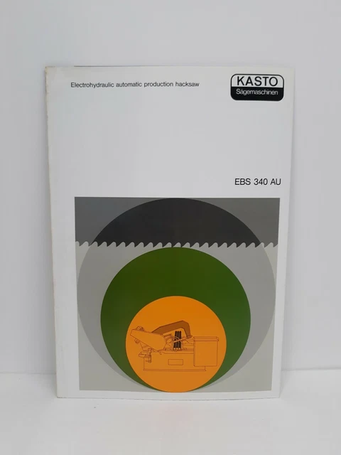 Vintage KASTO Industrial Catalog EBS 340 AU Electrohydraulic automatic Hacksaw