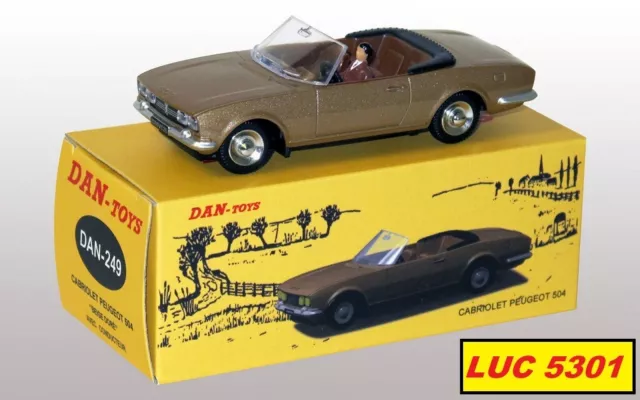 Dinky 1423 Par Dan Toys Peugeot 504 Cabriolet Beige 500 Ex.  #Dan-249 Au 1/43